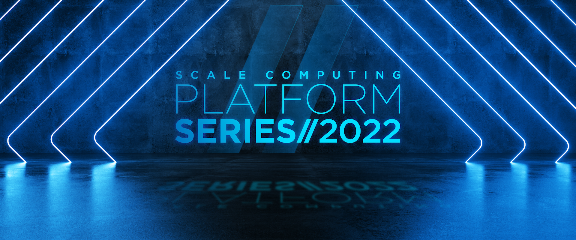 2022 Scale Computing Platform Series : Partner Event